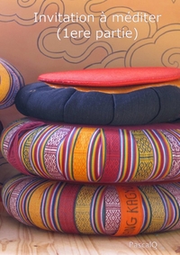 Picture of Invitation à méditer (1ere partie)