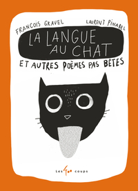 Picture of La langue au chat et autres poèmes pas bêtes