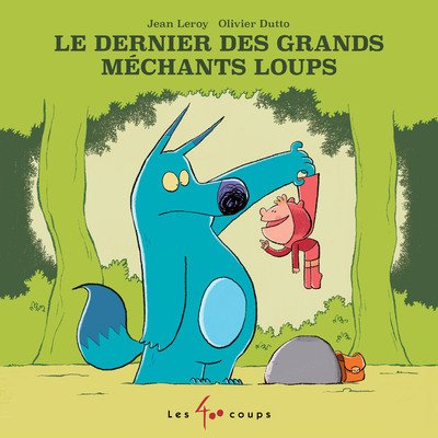 Picture of Le dernier des grands méchants loups