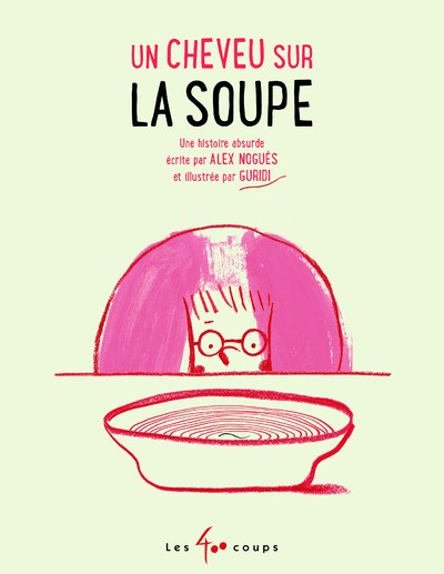 Image de Un cheveu sur la soupe