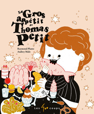 Picture of Le gros appétit de Thomas Petit
