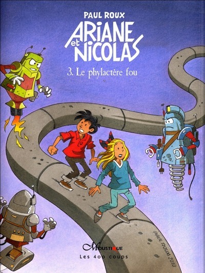 Image de Ariane et Nicolas - tome 3 Le Phylactère fou