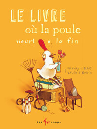Image de Le livre où la poule meurt à la fin
