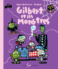 Image de Gilbert et les monstres