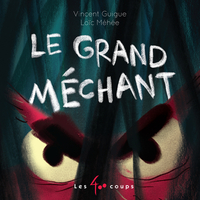 Image de Le grand méchant
