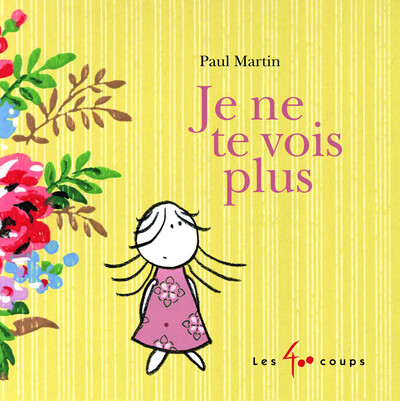 Image de Je ne te vois plus