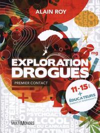 Image de Explorations drogues - premier contact