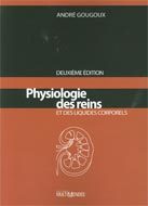 Image de PHYSIOLOGIE DES REINS ET DES LIQUIDES CORPORELS
