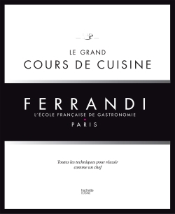 Image de Le grand cours de cuisine FERRANDI