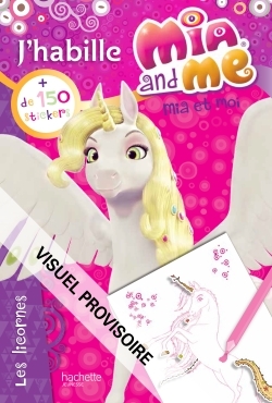 Image de MIA & ME J'HABILLE LES LICORNES