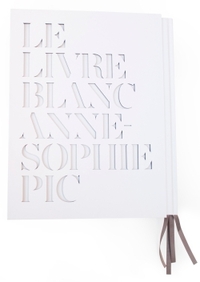 Image de Le livre blanc d'Anne-Sophie Pic