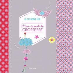 Image de Mon carnet de grossesse en attendant bébé