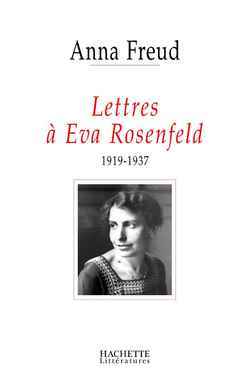 Image de Lettres à Eva Rosenfeld (1919-1937)