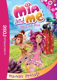 Picture of Mia et moi 06 - Mauvais présage