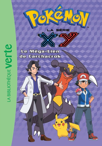 Picture of Pokémon 26 - Le Méga-Lien de Carchacrok