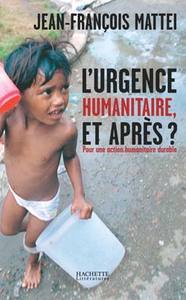 Image de L'urgence humanitaire: et après?
