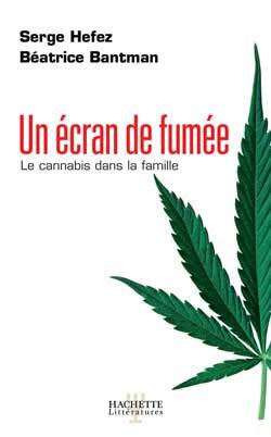 Image de Un écran de fumée, le cannabis dans la famille
