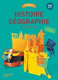 Image de Histoire-Géographie CM1 - Collection Citadelle - Livre élève - Ed. 2016