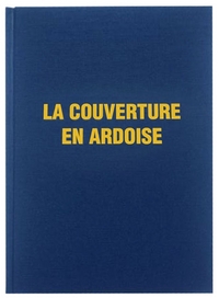 Image de LA COUVERTURE EN ARDOISE