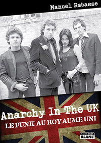 Picture of Anarchy in the UK Le Punk au Royaume-Uni