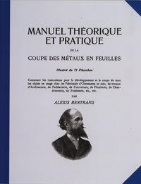 Picture of MANUEL THEORIQUE ET PRATIQUE DE LA COUPE DES METAUX EN FEUILLES TOME 1