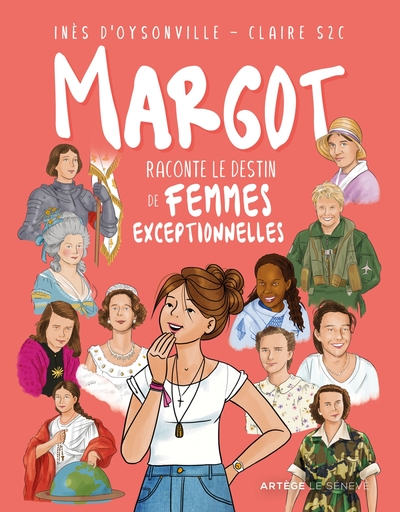 Image de Margot raconte le destin de femmes exceptionnelles