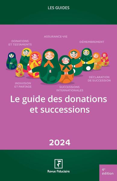 Picture of Le guide des donations et successions 2024