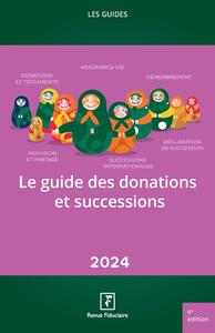Picture of Le guide des donations et successions 2024