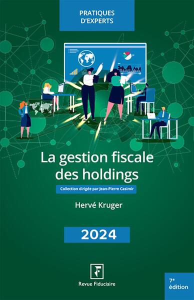 Picture of La gestion fiscale des holdings 2024