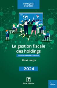Picture of La gestion fiscale des holdings 2024