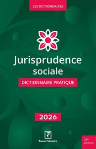 Picture of Jurisprudence sociale - dictionnaire pratique 2026