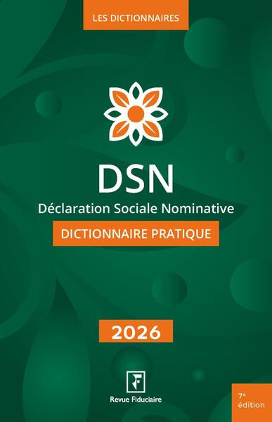Image de DSN - Dictionnaire pratique 2026