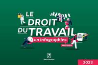 Picture of Le droit du travail en infographies pratiques 2023