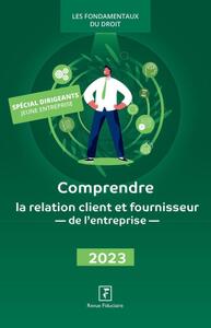Picture of Comprendre la relation client et fournisseur de l'entreprise 2023
