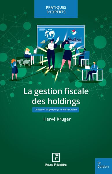 Picture of La gestion fiscale des holdings 2026