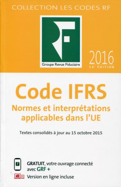 Picture of CODE IFRS 2016   NORMES ET INTERPRETATIONS APPLICABLES DANS L UE
