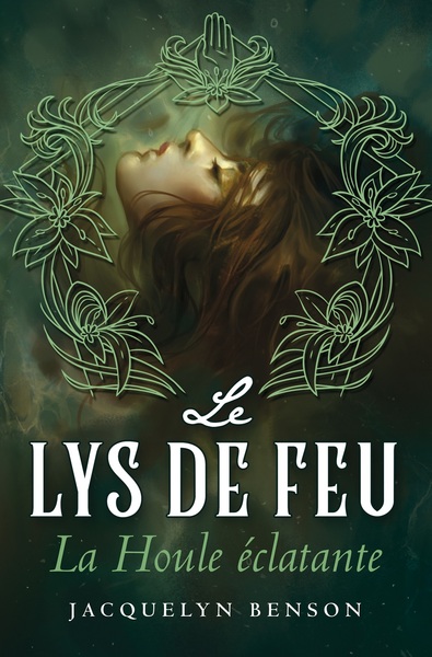 Image de Le Lys de feu : La Houle éclatante