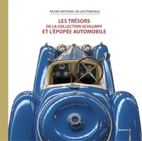 Picture of LES TRESORS DE LA COLLECTION SCHLUMPF ET L'ÉPOPÉE AUTOMOBILE