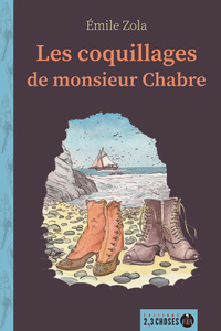 Image de Les coquillages de Monsieur Chabre