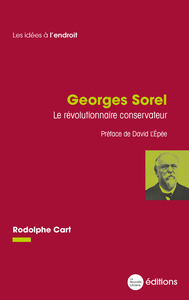 Image de Georges Sorel, le révolutionnaire conservateur