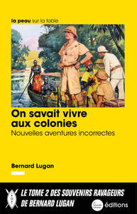 Image de On savait vivre aux colonies