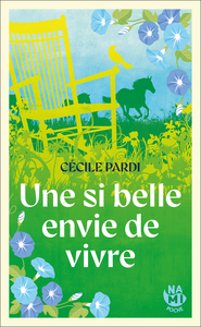 Image de Une si belle envie de vivre