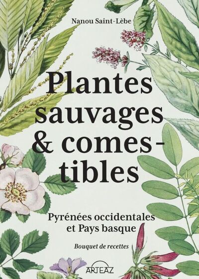 Picture of Plantes sauvages & comestibles - Pyrénées occidentales et Pays basque