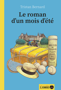 Image de Le roman d'un mois d'été