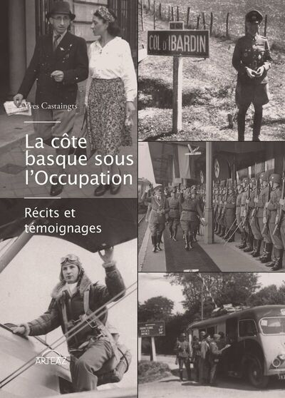 Picture of LA COTE BASQUE SOUS L OCCUPATION