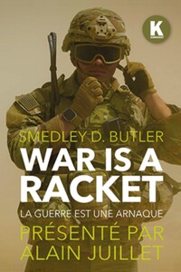 Picture of WAR IS A RACKET : LA GUERRE EST UNE ARNAQUE