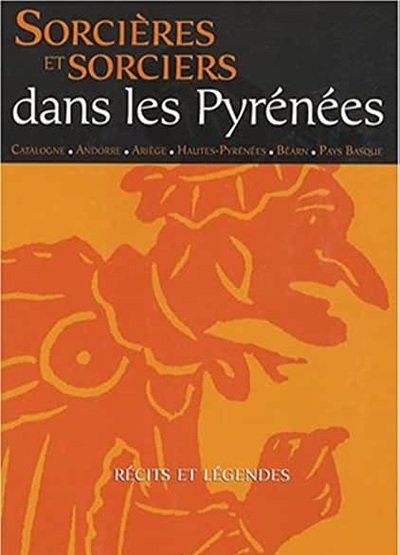 Picture of Sorcières et sorciers dans les Pyrénées