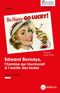 Image de Edward Bernays, l'homme qui murmurait à l'oreille des foules