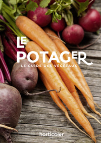Image de Le potager, le guide des végétaux