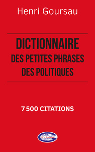 Picture of Dictionnaire des petites phrases des politiques